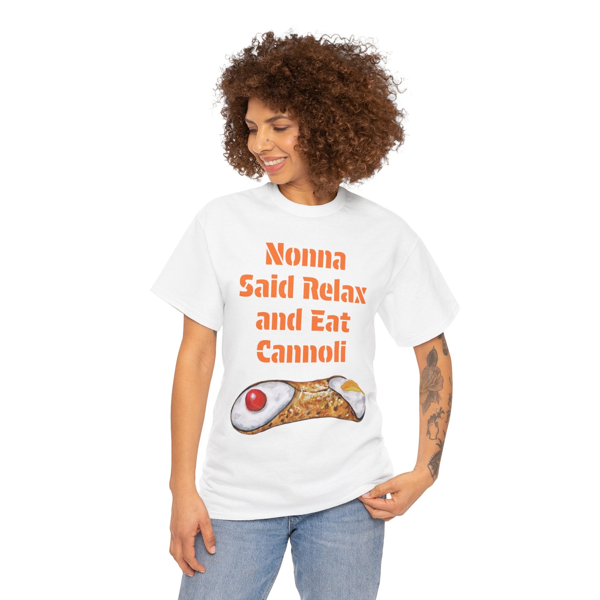 Nonna Said Relax and Eat Cannoli Tee