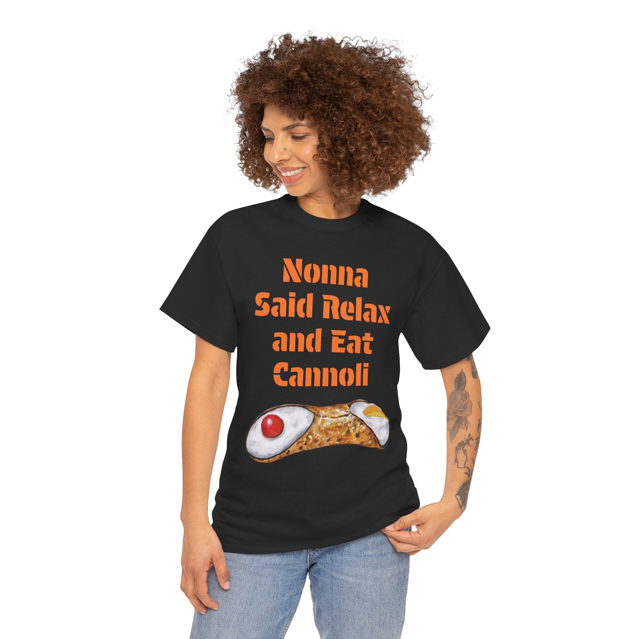 Nonna Said Relax and Eat Cannoli Tee