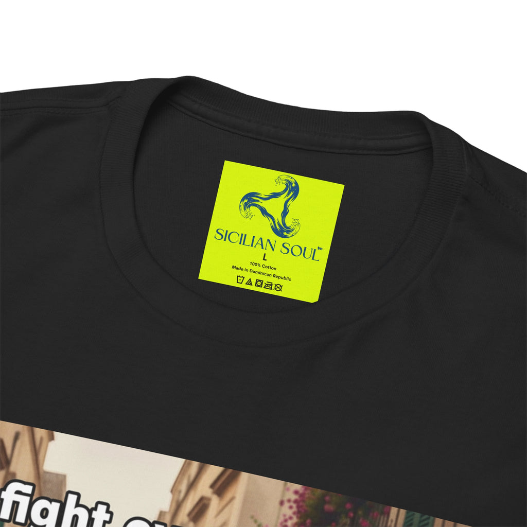 We fight over arancini, not politics. Unisex Heavy Cotton Tee