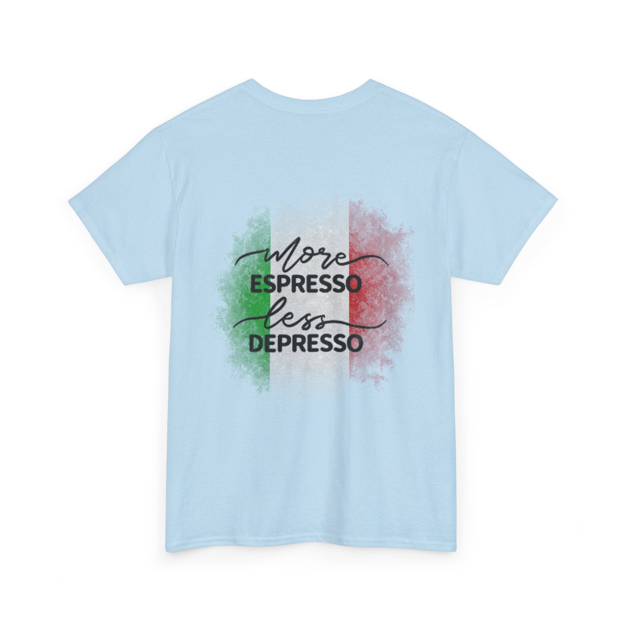 More Espresso Less Depresso Espresso Time Unisex Heavy Cotton Tee